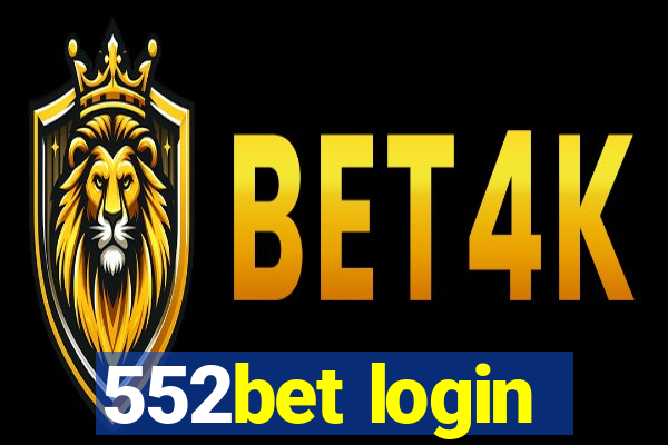 552bet login